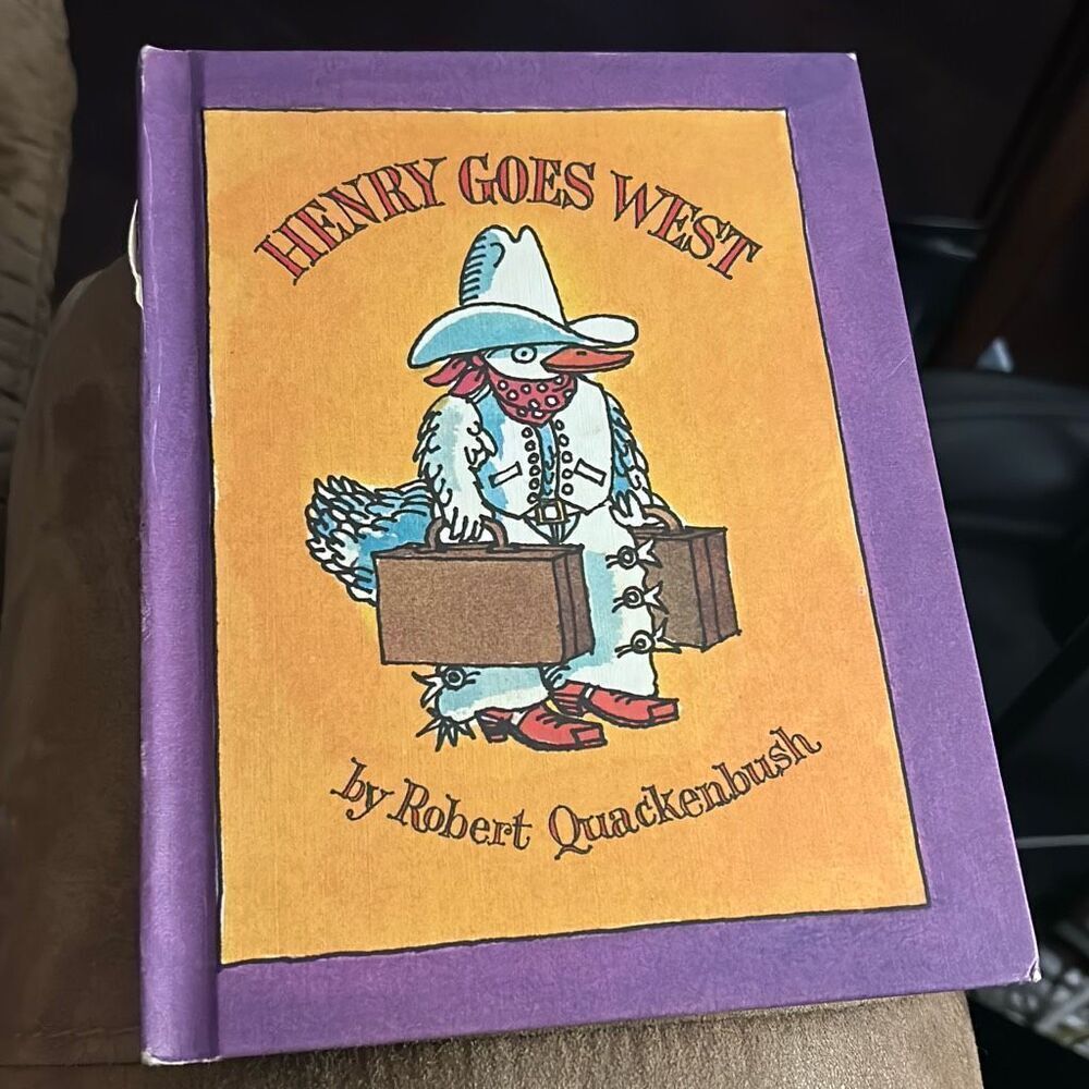 Henry Goes West by Robert‎ Quackenbush, Vintage Hardcover 1982.